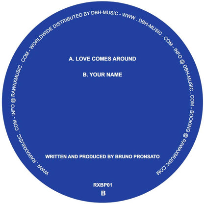 Bruno Pronsato - (PRESALE 12/7/26) Love Comes Around (VINYL 12" Rawax) | NEW - MINIMAL *NEW*