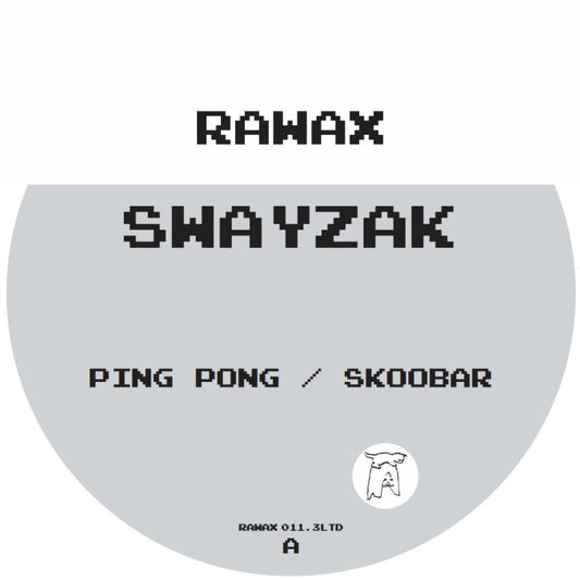 Swayzak - (PRESALE 10/5/26) Ping Pong / Skoobar (VINYL 12" Rawax) | NEW - MINIMAL *NEW*
