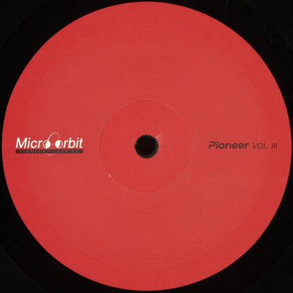 Various - (PRESALE 08/27/26) Pioneer Series Vol. III (VINYL 12" Micro Orbit MCRBP003) | NEW - MINIMAL *NEW*