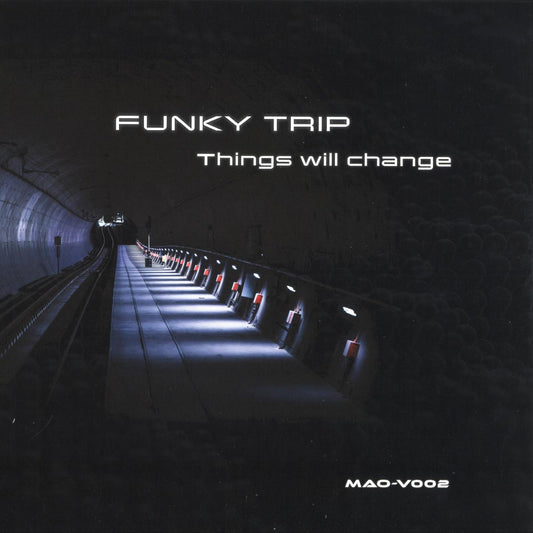 Funky Trip - Things will change (VINYL 12" MAONO MAO-V002 2026) | Mint (M) Mint (M) - MINIMAL *NEW*