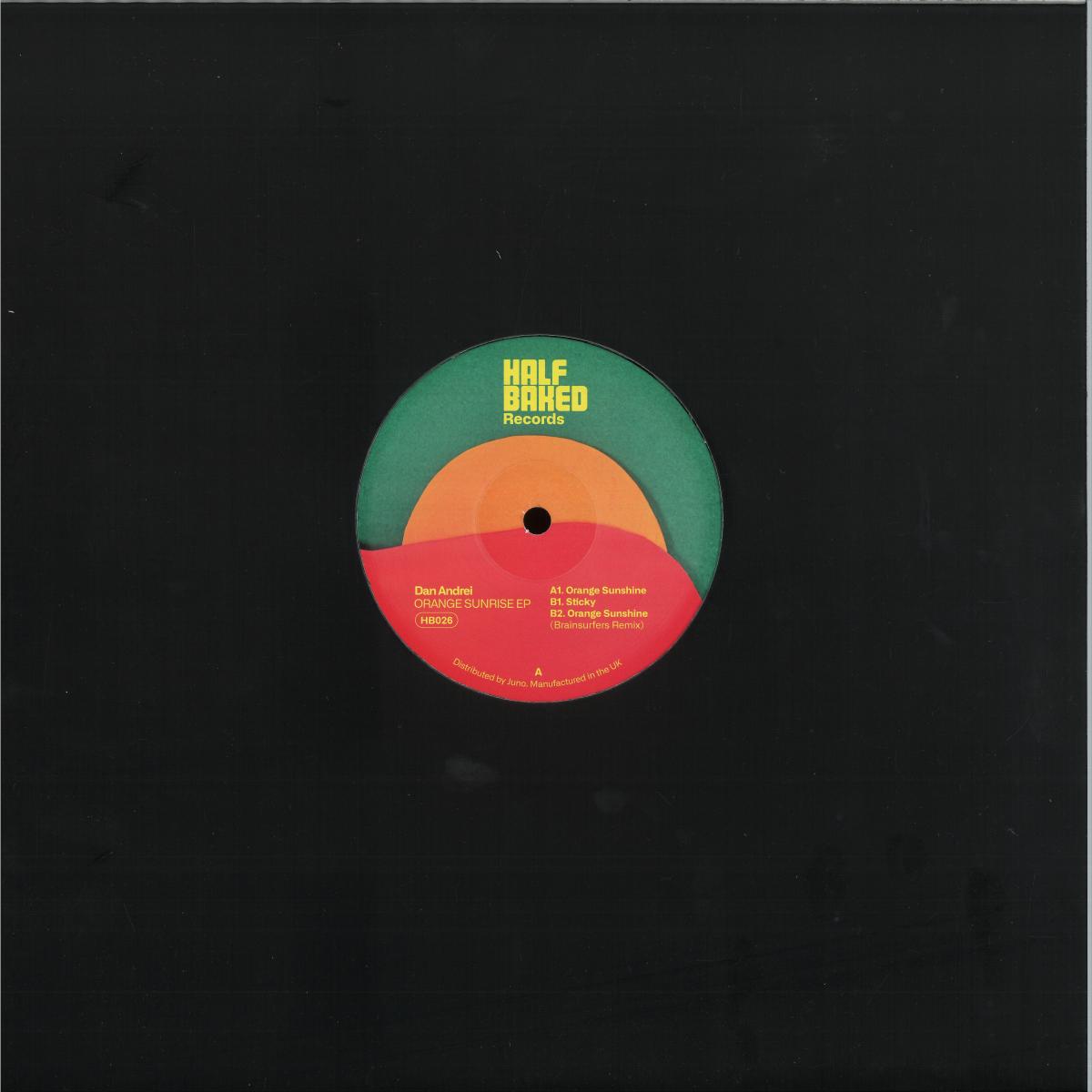 Dan Andrei - Orange Sunrise (VINYL 12" Half Baked) | NEW - MINIMAL *NEW*