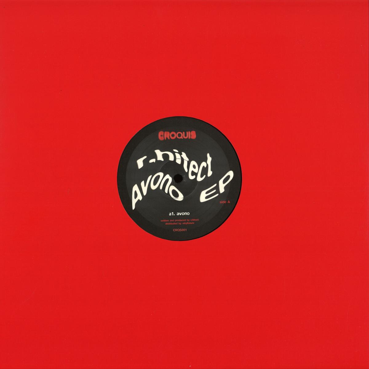 r.hitect - (PRESALE 10/2/26) Avono EP (VINYL 12" Croquis) | NEW - MINIMAL *NEW*