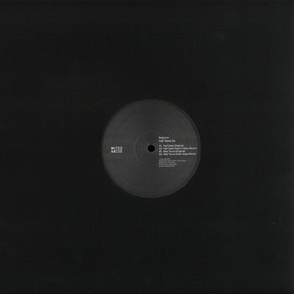 Sapurra - Half Dead EP (VINYL 12" Muted Noise MN007) | NEW Mint (M) Mint (M) - MINIMAL *NEW*