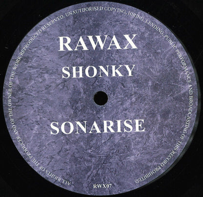 Shonky - Sonarise (VINYL 12" Rawax) | NEW - MINIMAL *NEW*