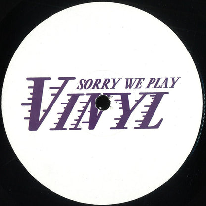 Sorry We Play Vinyl - Sorry We Play Vinyl 5 (VINYL 12" Sorry We Play Vinyl) | NEW - MINIMAL *NEW*
