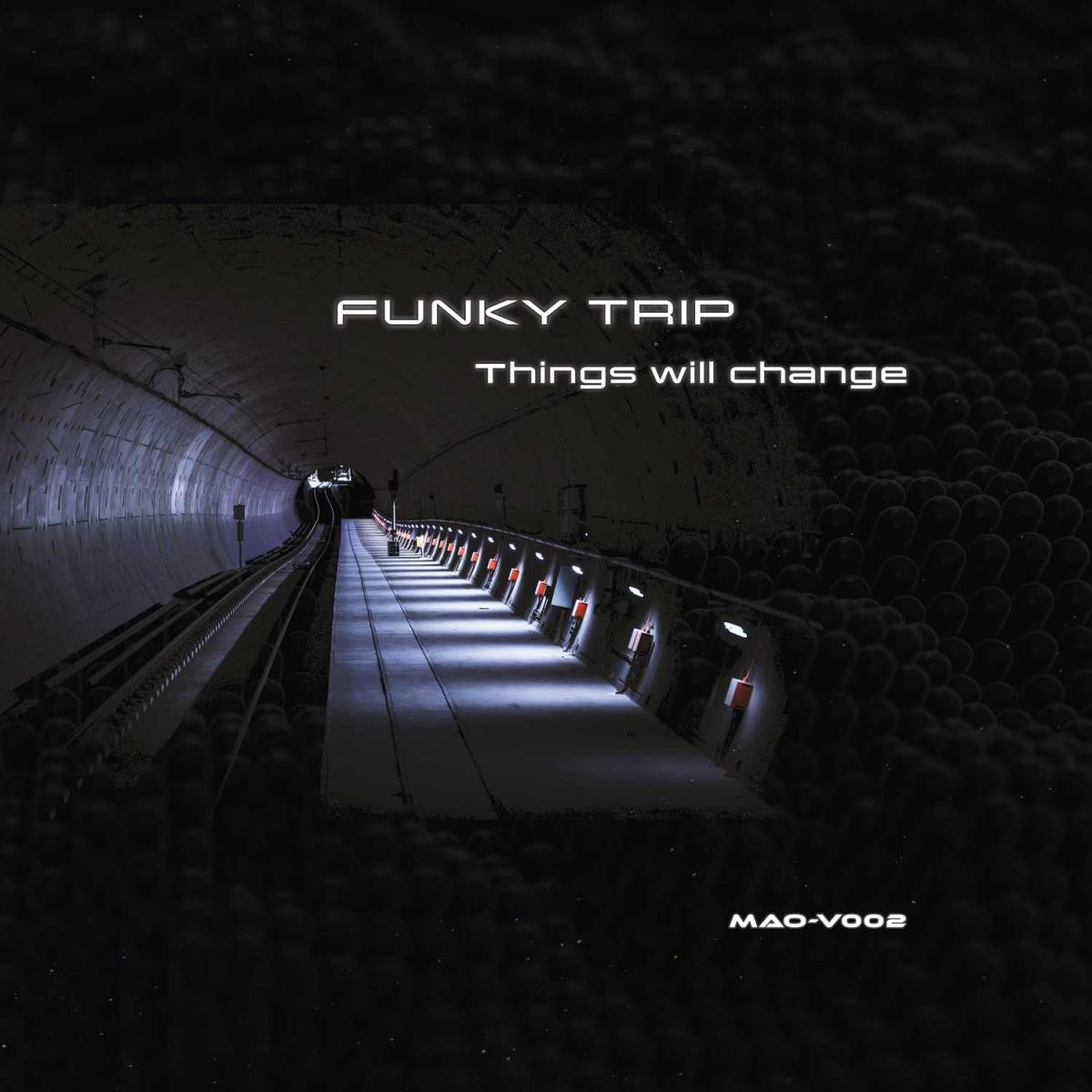 Funky Trip - (PRESALE 7/3/26) Things will change (VINYL) | Mint (M) Mint (M) - MINIMAL *NEW*