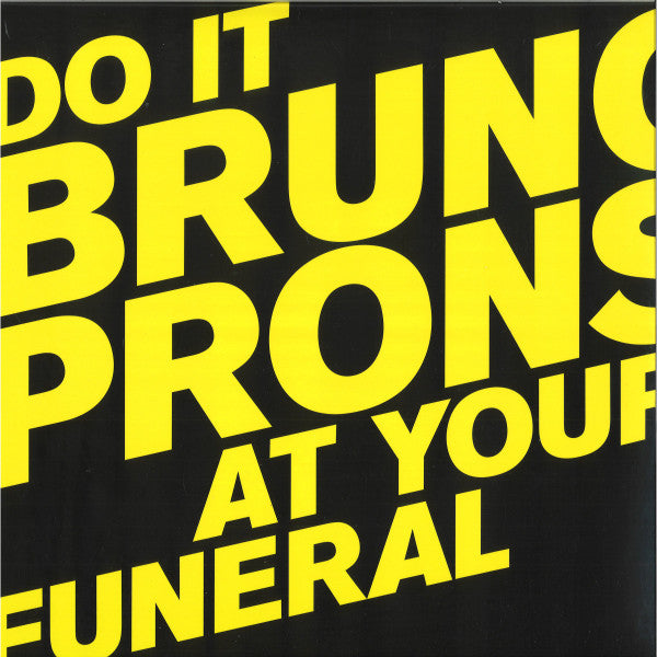 Do It At Your Funeral | - MINIMAL