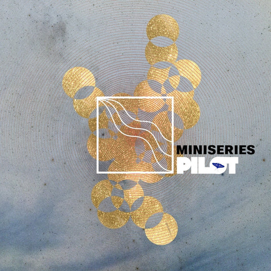 Miniseries - Pilot [LP] |
