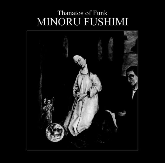 Minoru Fushimi - Thanatos Of Funk |