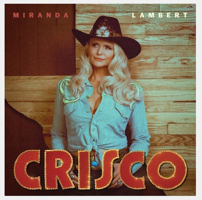Miranda Lambert - Crisco |