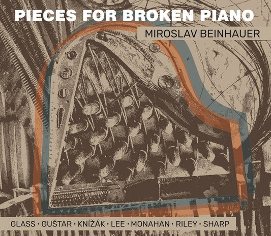 Miroslav Beinhauer - Pieces For Broken Piano [CD] |