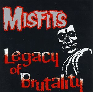 Legacy of Brutality | Mint (M) Mint (M) - PUNK *SEALED*