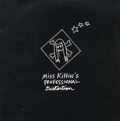 MISS KITTIN - Professional Distortion |