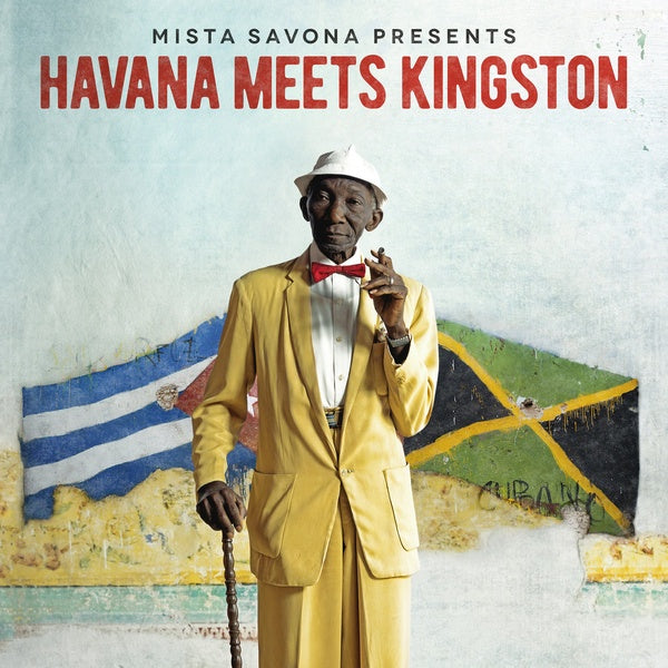 MISTA SAVONA - Havana Meets Kingston |