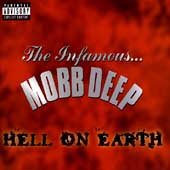 Mobb Deep - Hell on Earth [Explicit Content] |