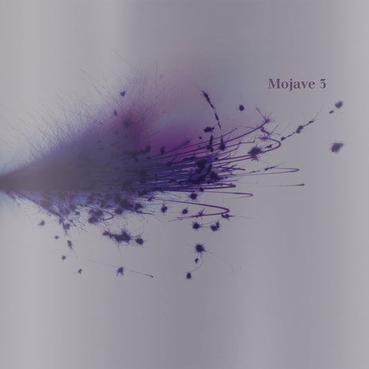 Mojave 3 - Ask Me Tomorrow |