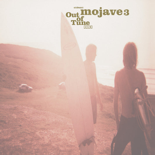 Mojave 3 - Out Of Tune |