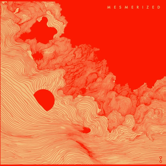 Mesmerized |