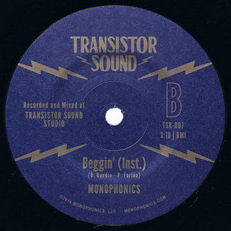 Monophonics Beggin' Transistor Sound 7", Ltd Mint (M) Generic