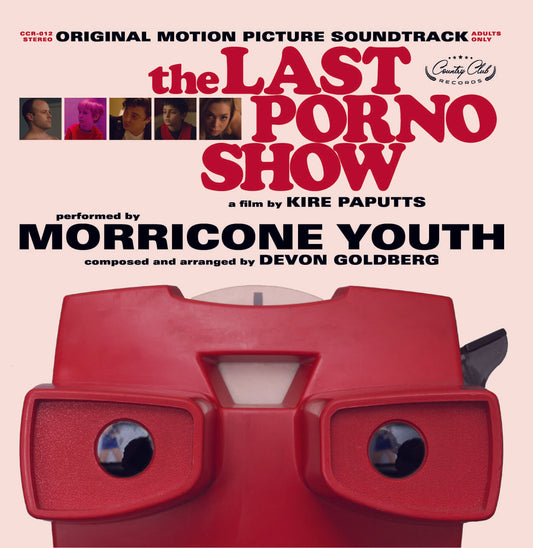 Morricone Youth / Devon Goldberg - The Last Porno Show (Original Soundtrack) |