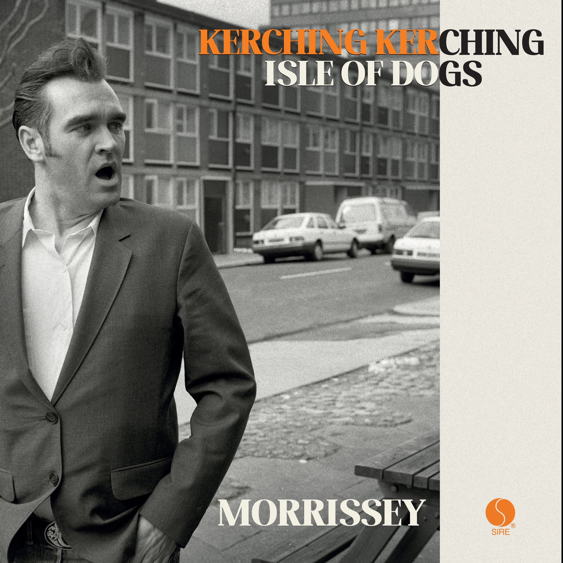 Morrissey - Kerching Kerching / Isle Of Dogs [7"] |