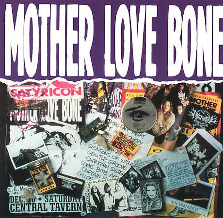 Mother Love Bone - MOTHER LOVE BONE |