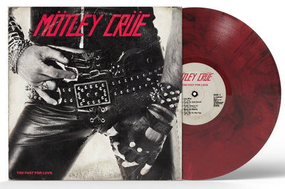 Motley Crue - Too Fast For Love (Indie Exclusive, Black & Red Smoke Colored Vinyl, 45th Anniversary Edition) |