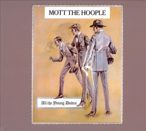 Mott The Hoople - All the Young Dudes (180 Gram Vinyl) [Import] |