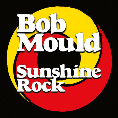 Mould,Bob - SUNSHINE ROCK |