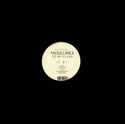 MOULLINEX - To Be Clear |