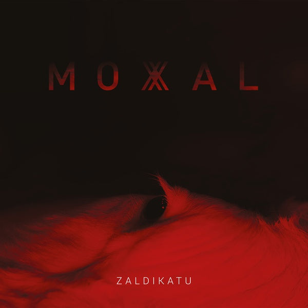 MOXAL - Zaldikatu |