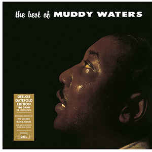 Muddy Waters The Best Of (180 Gram Vinyl, Deluxe Gatefold Edition) [Import] LP Mint (M) Mint (M)