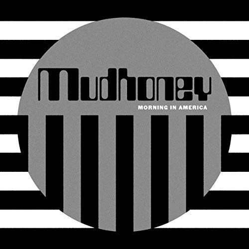 Mudhoney - Morning in America |
