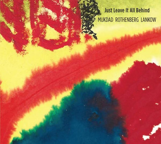 Just Leave It All Behind |