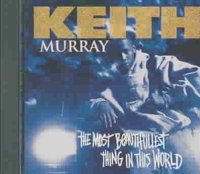 MURRAY,KEITH - The Most Beautifullest Thing in This World |