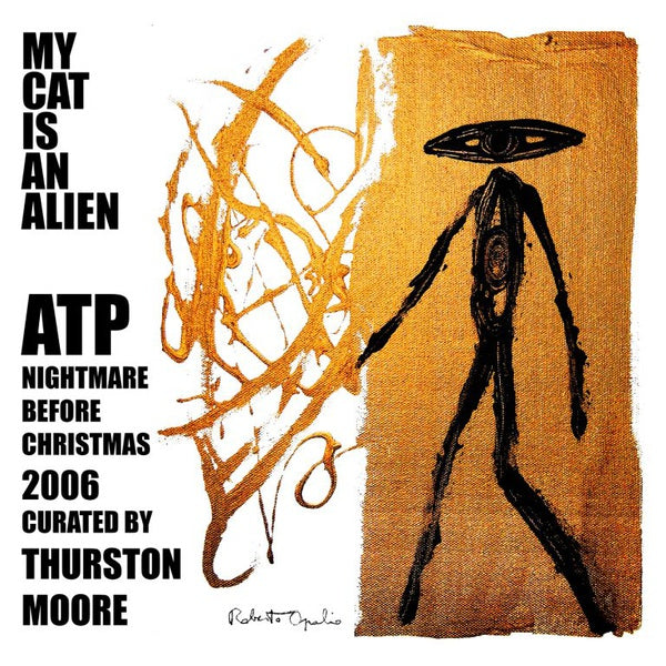 ATP: Nightmare Before Christmas 2006 Curated by Thurston Moore | Mint (M) Mint (M) - EXPERIMENTAL *NEW*