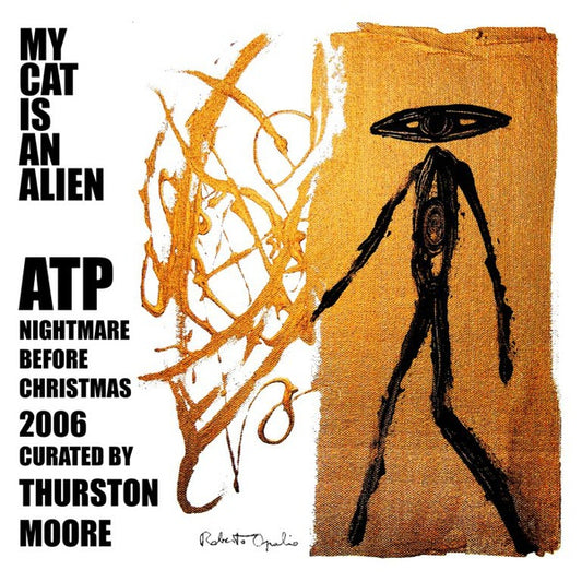 ATP: Nightmare Before Christmas 2006 Curated by Thurston Moore | Mint (M) Mint (M) - EXPERIMENTAL *NEW*