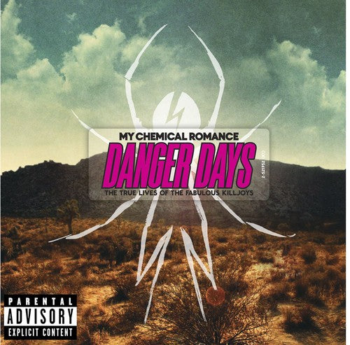 Danger Days: The True Lives Of The Fabolous Killjoys [Explicit Content] |