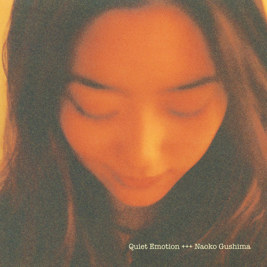 Naoko Gushima - Quiet Emotion |
