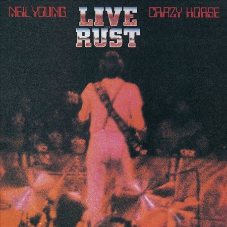 Neil Young & Crazy Horse - Live Rust (140 Gram Vinyl, Gatefold LP Jacket) (2 Lp's) |