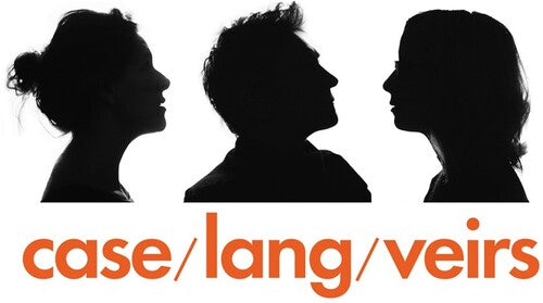 Neko Case, Kd Lang & Laura Veirs - Case/ Lang/ Veirs: 10th Anniversary Edition (Reissue) |