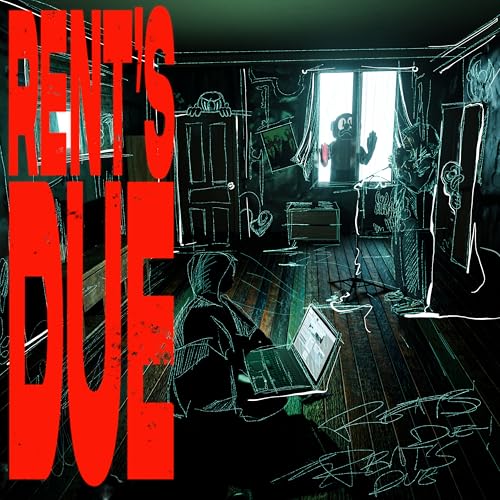 Rent’S Due |