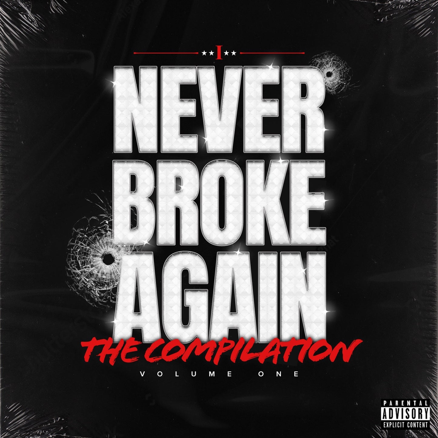 Never Broke Again: The Compilation Volume One |