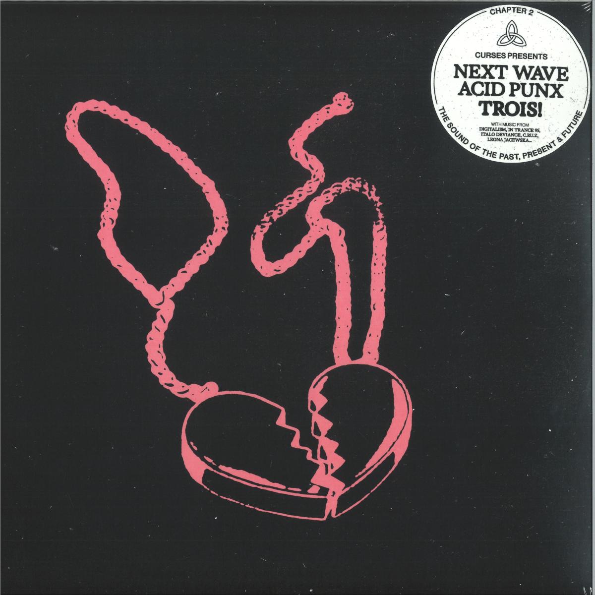 CURSES - NEXT WAVE ACID PUNX TROIS - CHAPTER 2 (VINYL 2x12" ESKIMO RECORDINGS 541416669266) | NEW Mint (M) Mint (M) - NEW WAVE *NEW*