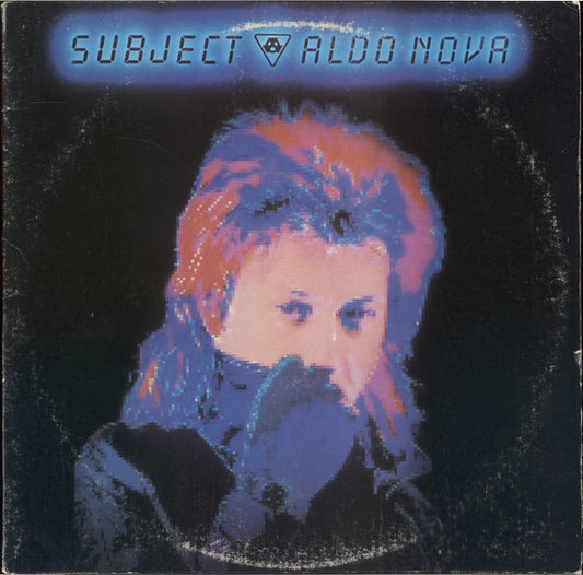 Aldo Nova - Subject.....Aldo Nova | Excellent (EX) Near Mint (NM) - NEW WAVE / USED *EXCELLENT+*