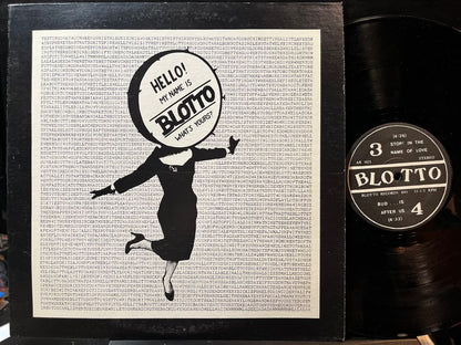 Blotto - Hello! My Name Is Blotto. What's Yours? (VINYL) | Near Mint (NM) Near Mint (NM) - NEW WAVE / USED *NEAR MINT*