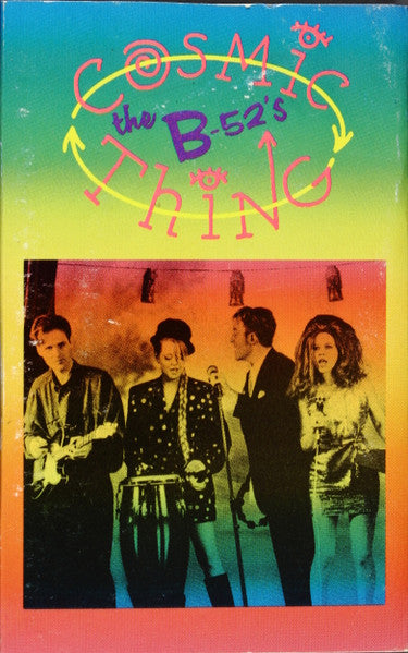 The B-52's - Cosmic Thing *CASSETTE* | Near Mint (NM) Near Mint (NM) - NEW WAVE / USED *NEAR MINT*