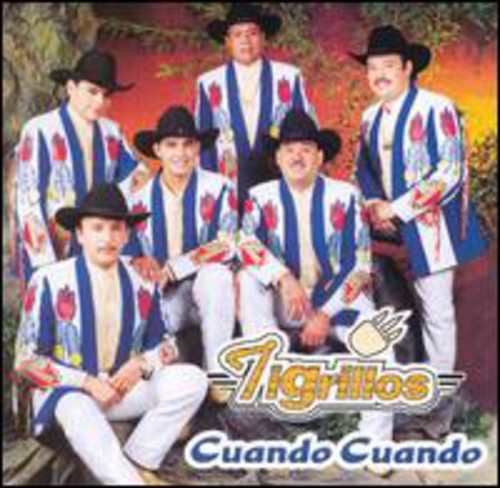 TIGRILLOS - TIGRILLOS CUANDO CUANDO (CD) NEW | NEW - NEW