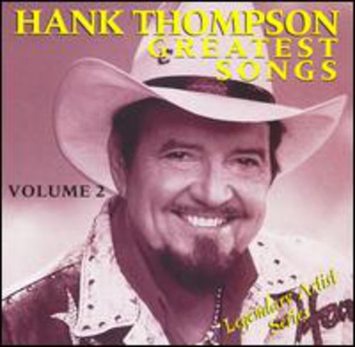 THOMPSON,HANK - THOMPSON,HANK GREATEST SONGS 2 (CD) NEW | NEW - NEW