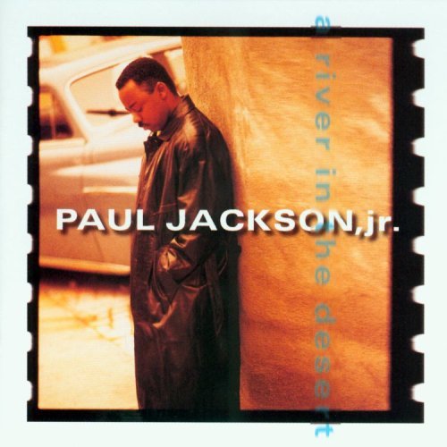 JACKSON JR,PAUL - JACKSON JR,PAUL RIVER IN THE DESERT (CD) NEW | NEW - NEW